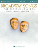 Book Cover for Broadway Songs for Classical Players-Trumpet/Piano by Hal Leonard Publishing Corporation