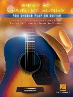 Book Cover for First 50 Country Songs You Should Play on Guitar by Hal Leonard Publishing Corporation