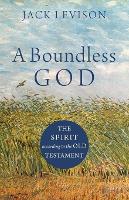 Book Cover for A Boundless God by Jack Levison