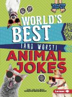 Book Cover for World's Best (and Worst) Animal Jokes by Emma Carlson Berne