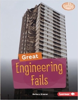 Book Cover for Great Engineering Fails by Barbara Krasner