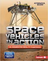 Book Cover for Space Vehicles in Action (An Augmented Reality Experience) by Rebecca E. Hirsch