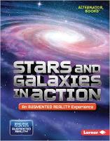 Book Cover for Stars and Galaxies in Action (An Augmented Reality Experience) by Rebecca E. Hirsch