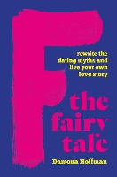 Book Cover for F the Fairy Tale by Damona Hoffman