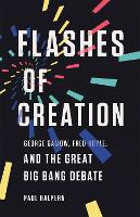 Book Cover for Flashes of Creation by Paul Halpern