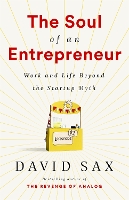 Book Cover for The Soul of an Entrepreneur by David Sax