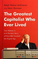 Book Cover for The Greatest Capitalist Who Ever Lived by Marc Wortman, Ralph W McElvenny