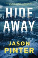 Book Cover for Hide Away by Jason Pinter