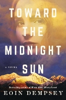 Book Cover for Toward the Midnight Sun by Eoin Dempsey