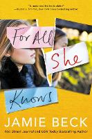 Book Cover for For All She Knows by Jamie Beck