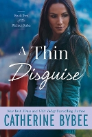 Book Cover for A Thin Disguise by Catherine Bybee