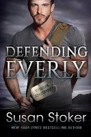 Book Cover for Defending Everly by Susan Stoker