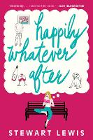 Book Cover for Happily Whatever After by Stewart Lewis