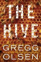 Book Cover for The Hive by Gregg Olsen