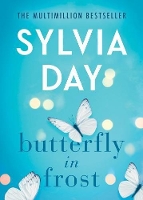 Book Cover for Butterfly in Frost by Sylvia Day