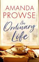 Book Cover for An Ordinary Life by Amanda Prowse