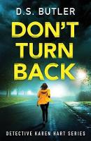 Book Cover for Don't Turn Back by D. S. Butler