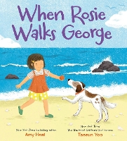 Book Cover for When Rosie Walks George by Amy Hest