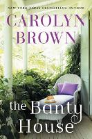 Book Cover for The Banty House by Carolyn Brown