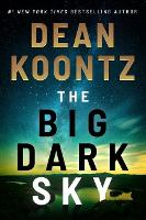 Book Cover for The Big Dark Sky by Dean Koontz