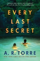 Book Cover for Every Last Secret by A. R. Torre