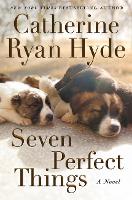 Book Cover for Seven Perfect Things by Catherine Ryan Hyde