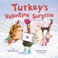 Book Cover for Turkey's Valentine Surprise by Wendi Silvano