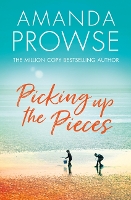 Book Cover for Picking up the Pieces by Amanda Prowse