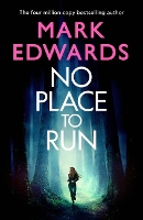 Book Cover for No Place to Run by Mark Edwards