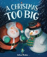 Book Cover for A Christmas Too Big by Colleen Madden