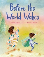 Book Cover for Before the World Wakes by Estelle Laure