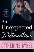 Book Cover for An Unexpected Distraction by Catherine Bybee