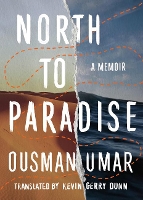 Book Cover for North to Paradise by Ousman Umar