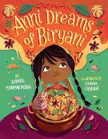 Book Cover for Anni Dreams of Biryani by Namita Moolani Mehra