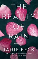 Book Cover for The Beauty of Rain by Jamie Beck