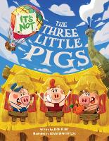 Book Cover for It's Not the Three Little Pigs by Josh Funk