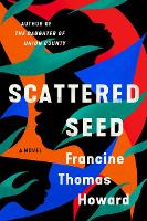 Book Cover for Scattered Seed by Francine Thomas Howard