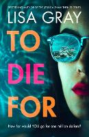 Book Cover for To Die For by Lisa Gray