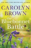 Book Cover for The Bluebonnet Battle by Carolyn Brown