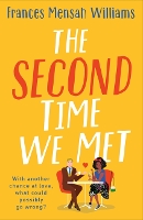 Book Cover for The Second Time We Met by Frances Mensah Williams