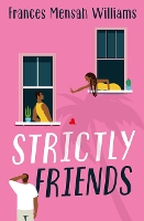 Book Cover for Strictly Friends by Frances Mensah Williams