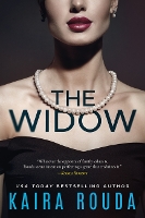 Book Cover for The Widow by Kaira Rouda