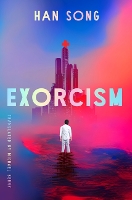 Book Cover for Exorcism by Han Song