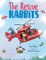 Book Cover for The Rescue Rabbits by Eric Seltzer