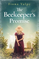 Book Cover for The Beekeeper's Promise by Fiona Valpy
