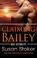 Book Cover for Claiming Bailey by Susan Stoker