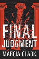 Book Cover for Final Judgment by Marcia Clark