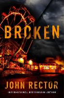 Book Cover for Broken by John Rector