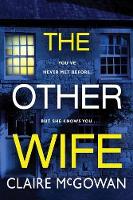 Book Cover for The Other Wife by Claire McGowan