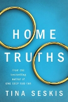 Book Cover for Home Truths by Tina Seskis